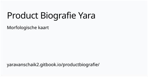 Morfologische Kaart Product Biografie Yara