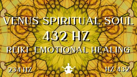 Venus Spiritual Soul Hz Reiki Emotional Healing Youtube