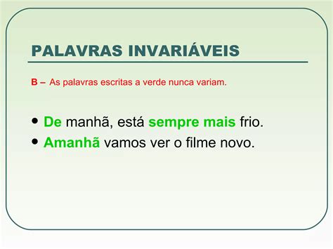 Morfologia Palavras Variáveis e Invariáveis PPT