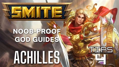 Achilles Smite Noob Proof God Guide YouTube