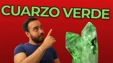 Esto No Lo Sabes Del CUARZO VERDE Significado Propiedades Y Usos Del