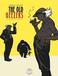 The Old Geezers Comic Read The Old Geezers Comic Online In High Quality