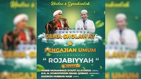 Gema Sholawat Pengajian Umum Habib Muhammad Syafi I Kh M