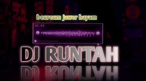 Dj Runtah Remix Viral Di Tiktok Terbaru Dj Mapa Youtube