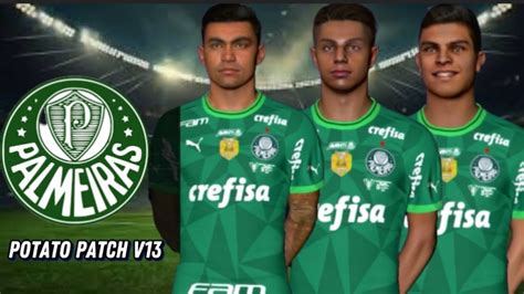 PALMEIRAS POTATO PATCH V13 BLUS PS3 100 ELENCO ATUALIZADO YouTube