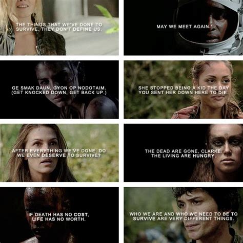 the 100 + favorite quotes | The 100 quotes, The 100, The 100 characters