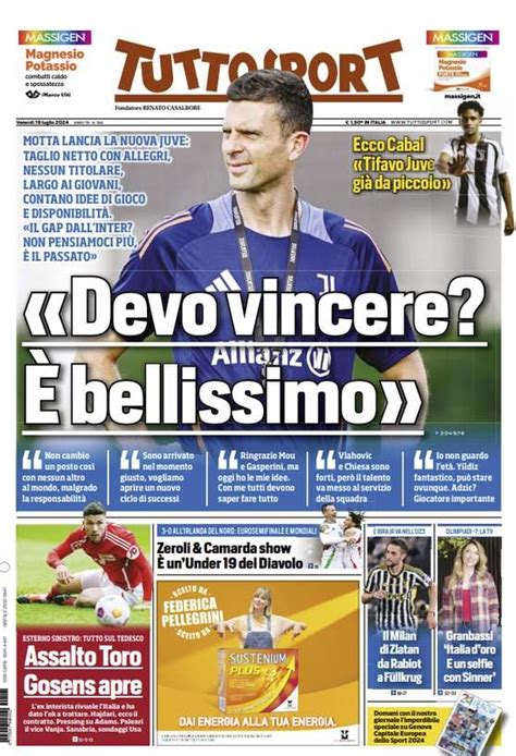 Prima pagina Tuttosport Devo vincere È bellissimo