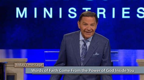 Kenneth Copeland Words Of Faith Come From The Power Of God Inside You