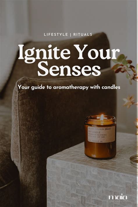 Captivating Aromatherapy Candles To Awaken Your Senses