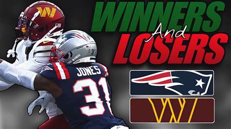 Winners And Losers From Patriots Loss To Washington Commanders Youtube