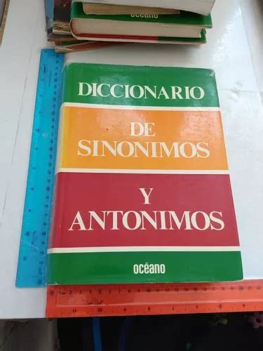 Diccionario De Sinónimos Y Antónimos Editorial Océano