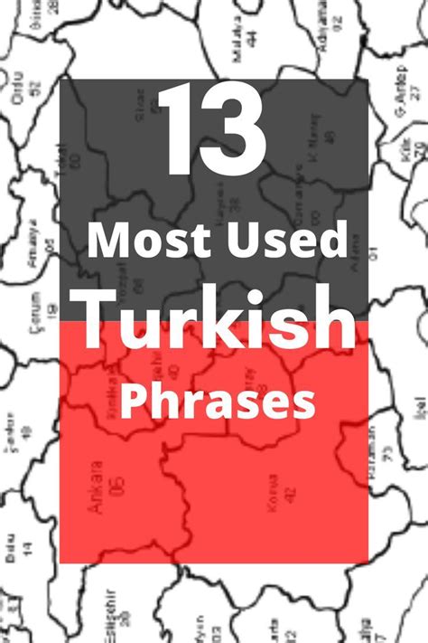 13 Most Used Turkish Phrases Turkish Language Learn Turkish Language Learn Turkish