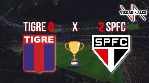 TIGRE 0 X 2 SÃO PAULO EM NOITE INSPIRADA DE ERISON TRICOLOR VENCE FORA