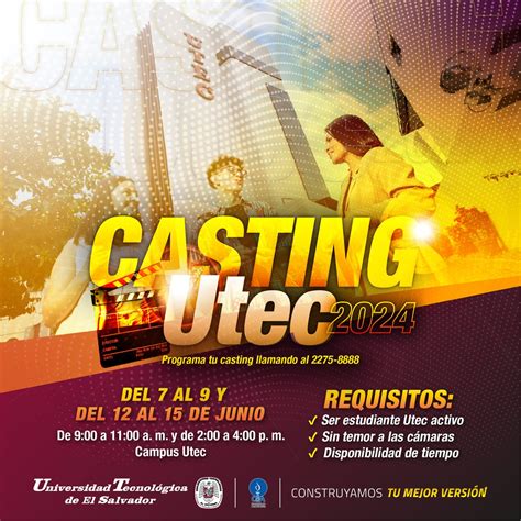 Utec El Salvador On Twitter Casting Utec El Momento De