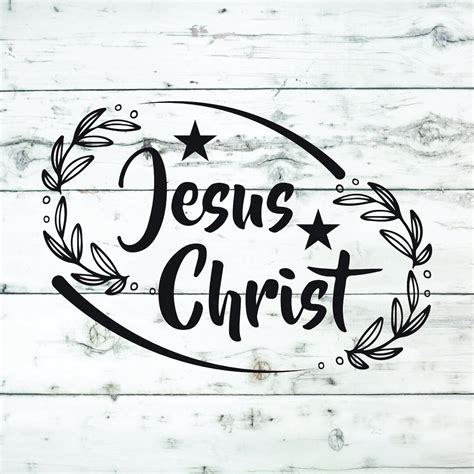 Jesus Christ Svg Svg Religious God Svg Jesus Svg Christian Svg