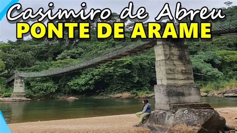 Passeio Para Ponte De Arame Em Casimiro De Abreu