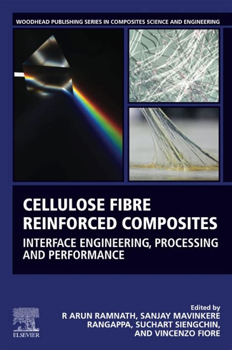 Cellulose Fibre Reinforced Composites Interface Engineering Processing And