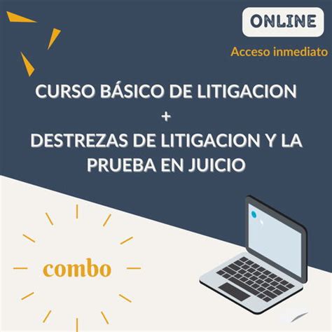 Curso Basico De Litigacion En Juicio Oral Destrezas De Litigacion Y