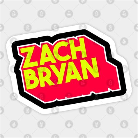 ZACH BRYAN - Zach Bryan - Sticker | TeePublic