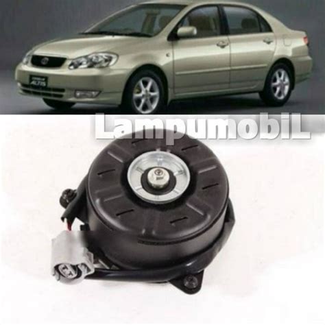 Jual Motor Fan Radiator Toyota Corolla Altis Di Lapak Lampu