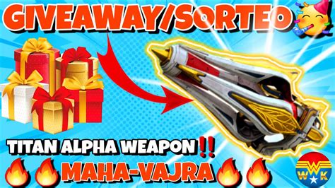 Giveaway Sorteo Maha Vajra Wrwinmhvajra Youtube