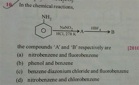 23. 10/ In the chemical reactions, NH2 NaNO2A- HBF4 HCI, 278 K B the compounds 'A' and 'B ...