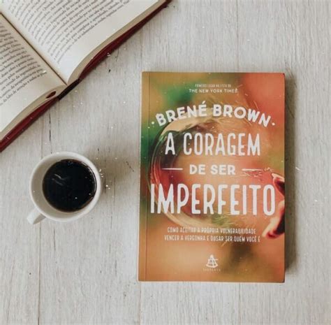 Livro A Coragem De Ser Imperfeito Yogateria