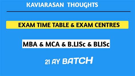 Exam Time Table Exam Centre For Mba Mca Blisc Mlisc Ay