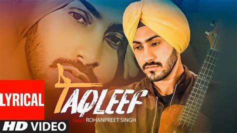 Check Out Latest Punjabi Official Lyrical Video Song Taqleef Sung