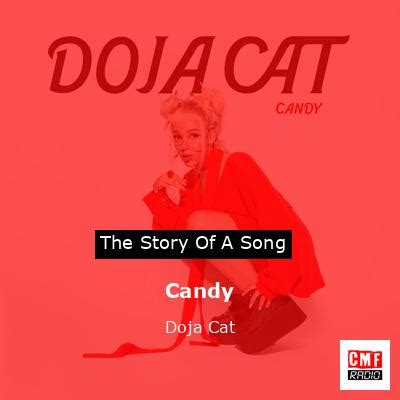 The story and meaning of the song 'Candy - Doja Cat