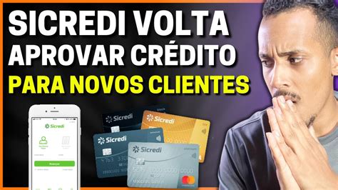 Aten O Sicredi Aprovando Cart O De Cr Dito Pra Geral Inscritos