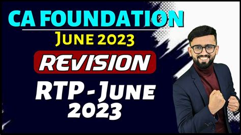 CA Foundation Revision Batch June 2023 RTP June 2023 CA Foundation