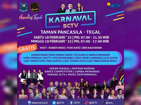 Karnaval SCTV Hadir Di Kota Tegal Simak Jadwal Dan Saksikan Bintang