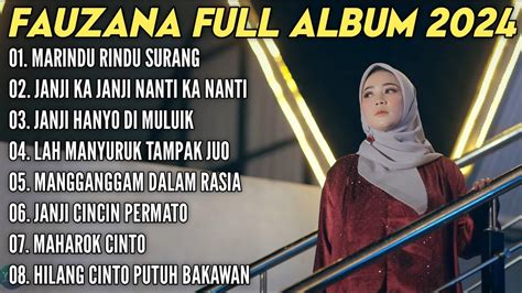 FAUZANA LAGU MINANG TERBARU FULL ALBUM TERPOPULER 2024 Marindu