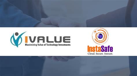 Instasafe Signed Partnership With Ivalue Infosolutions To Boost