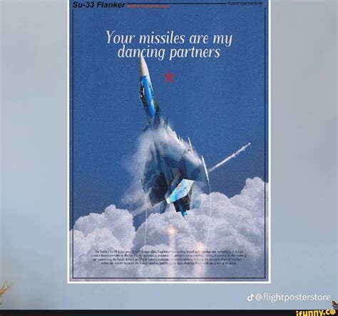 Your Missiles Are My Dancing Partners Fl Ghtpasterstore Ifunny