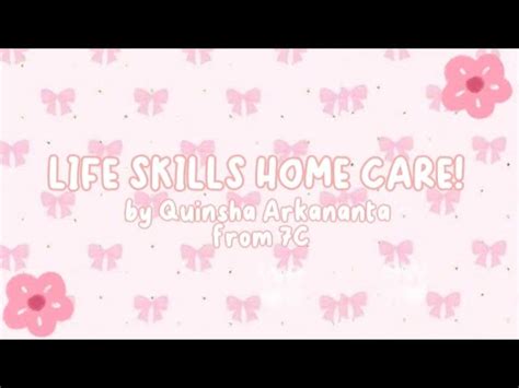 Tugas Life Skills Home Care Hari Selasa Smpislamalazhar20cianjur