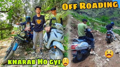 Off Roading Krte Time Halat Kharab Ho Gyi YouTube