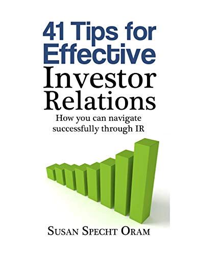 41 Tips For Effective Investor Relations How You Can