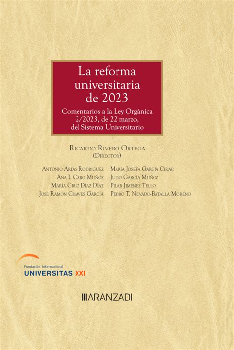 Reforma universitaria de 2023 Comentarios a la ley orgánica 2 2023 de