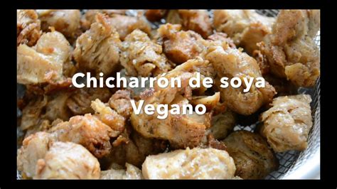 Chicharrón de soya vegano I Cookies life YouTube