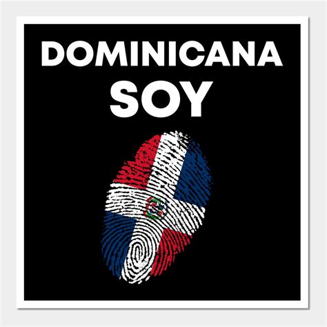 Dominicana Soy Dominican Republic Pride By Comellase Dominican Republic Quote Dominican