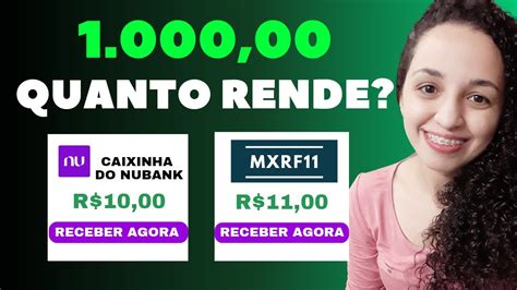 MIL REAIS NAS CAIXINHAS DO NUBANK OU NO FUNDO IMOBILIÁRIO MXRF11 QUAL