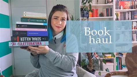 Ultimi Acquisti Book Haul Youtube