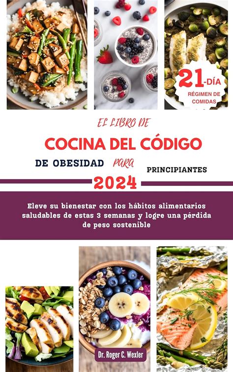 Amazon El Libro De Cocina Del C Digo De Obesidad Para