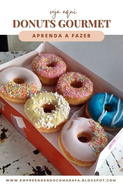 Curso De Donuts Gourmet Passo A Passo Simples Delicious Donuts