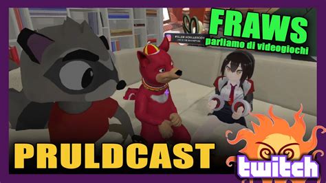 Thepruld Twitch Pruldcast Con Fraws Youtube