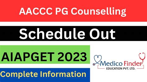 AACCC PG COUNSELLING 2023 Schedule Out AIAPGET COUNSELLING COMPLETE