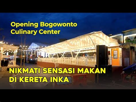 Peresmian Bogowonto Culinary Center Youtube