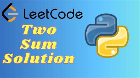 Leetcode Two Sum Solution Python Brutforce Solution Youtube